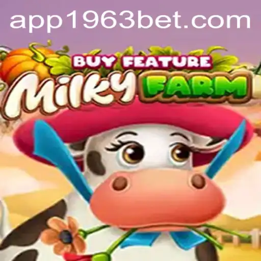 Explorando o Universo do Jogo MilkyFarmBuyFeature no 1963bet.com